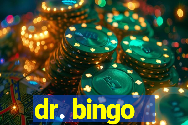 dr. bingo - videobingo   slots